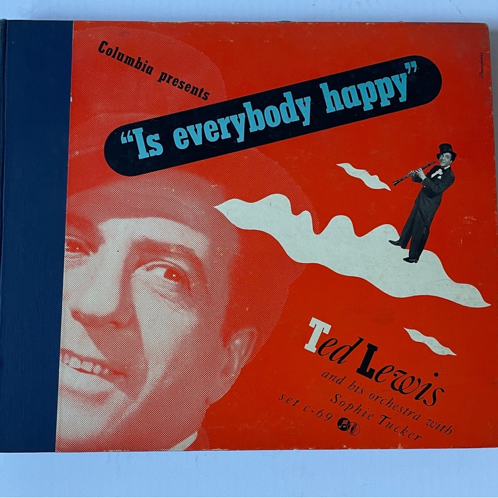 1926 Ted Lewis & orchestra w/Sophia Tucker, "Is everybody happy" Columbia c-69